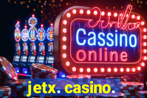 jetx. casino.