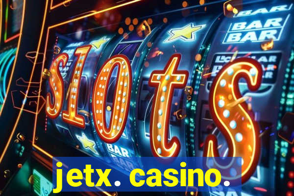 jetx. casino.