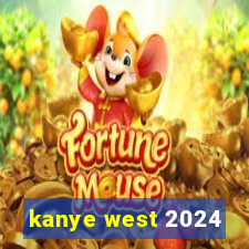 kanye west 2024