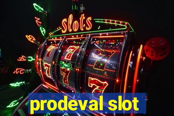 prodeval slot