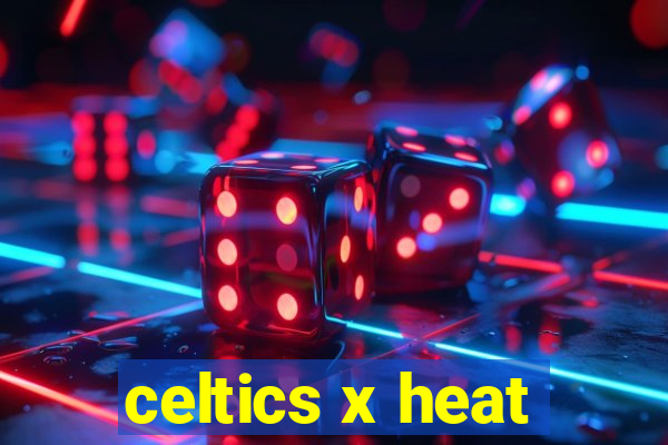 celtics x heat