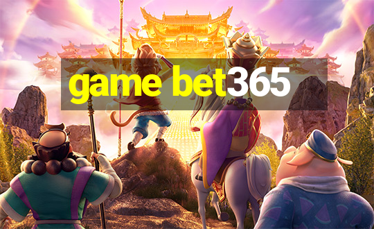 game bet365