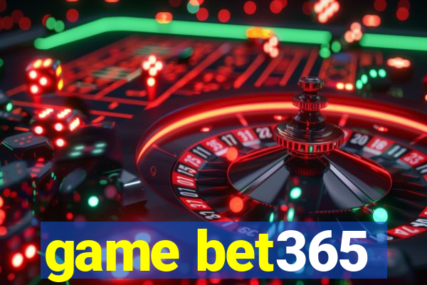 game bet365