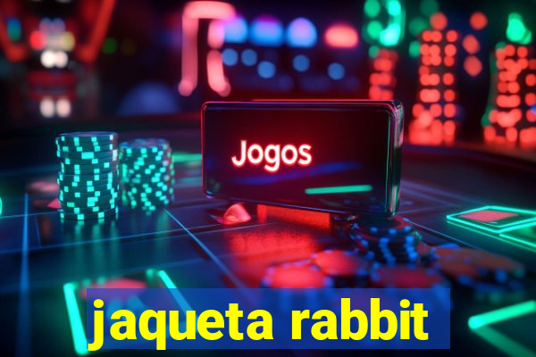 jaqueta rabbit