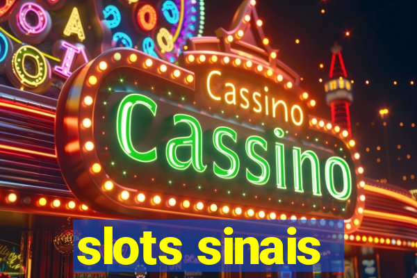 slots sinais