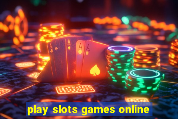 play slots games online