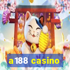 a188 casino