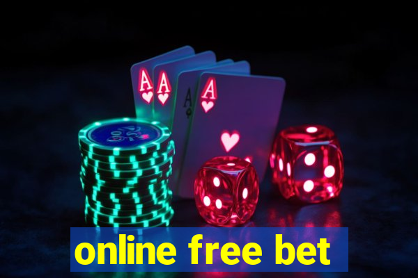 online free bet