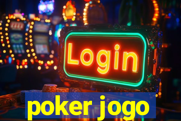 poker jogo