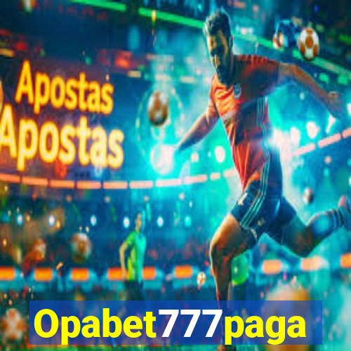 Opabet777paga