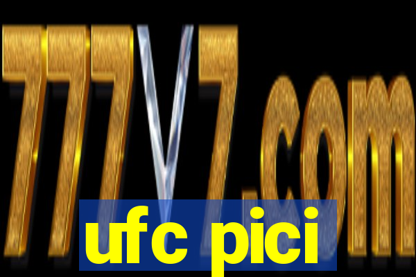 ufc pici