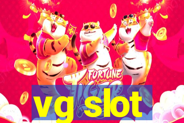 vg slot