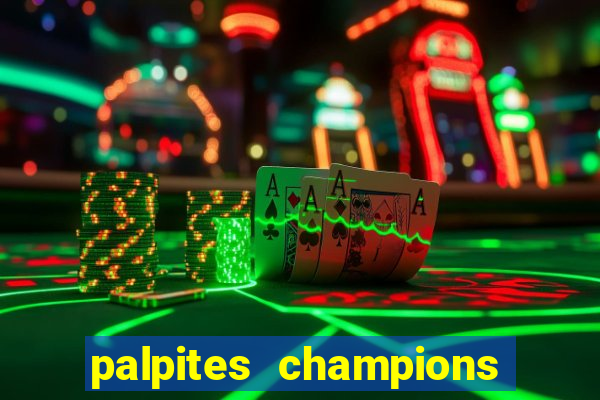 palpites champions league hoje