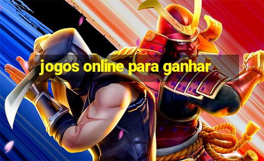 jogos online para ganhar