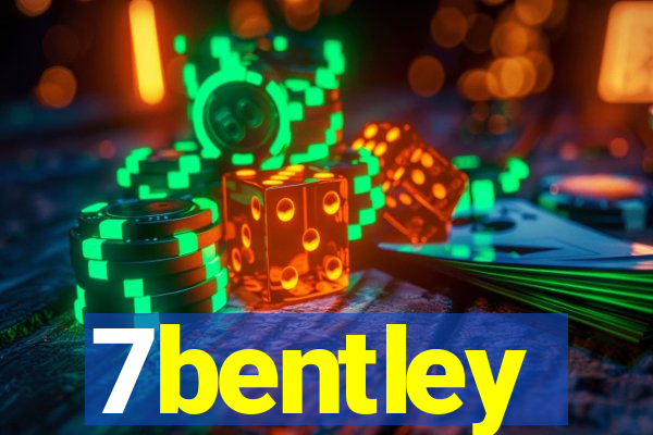 7bentley