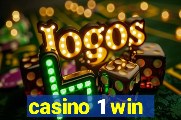 casino 1 win