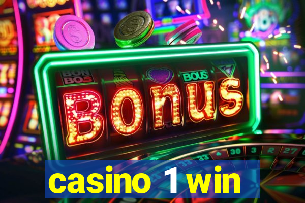 casino 1 win