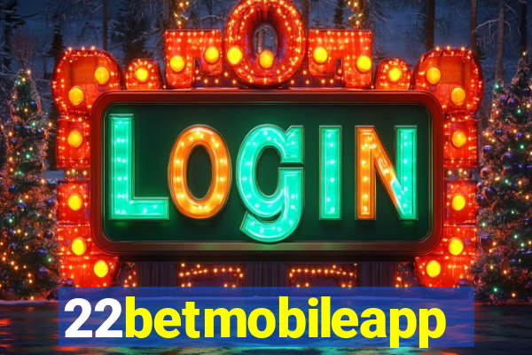 22betmobileapp