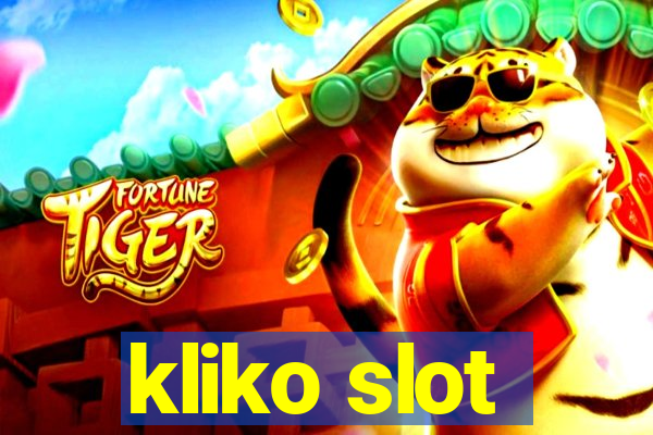 kliko slot