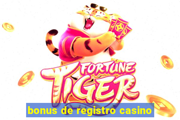 bonus de registro casino