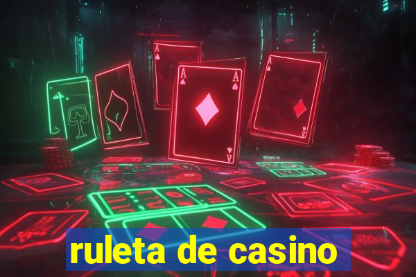 ruleta de casino