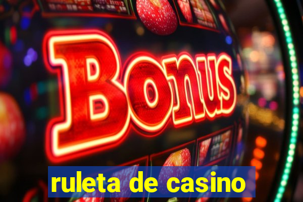 ruleta de casino