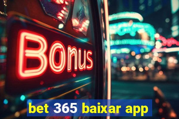 bet 365 baixar app