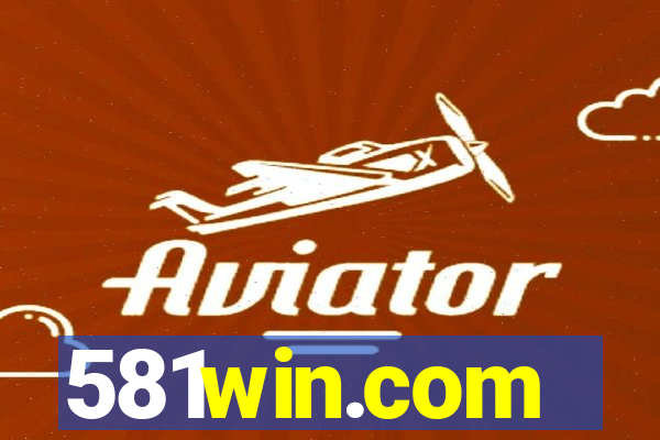 581win.com