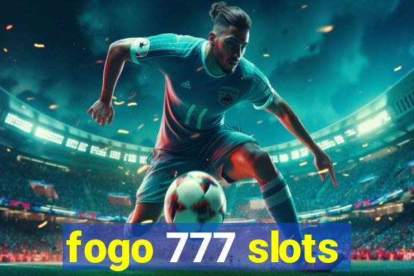 fogo 777 slots