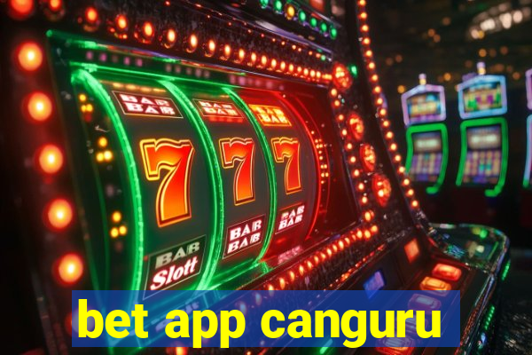 bet app canguru