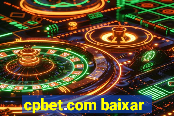 cpbet.com baixar