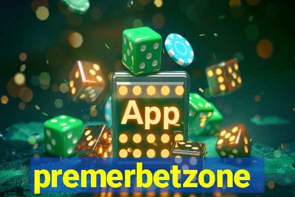 premerbetzone