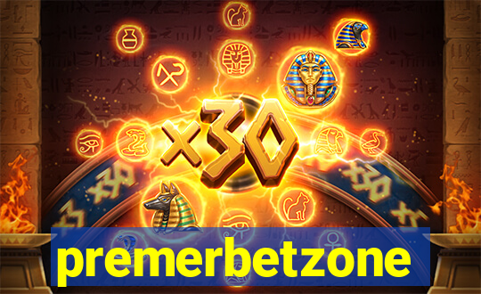 premerbetzone