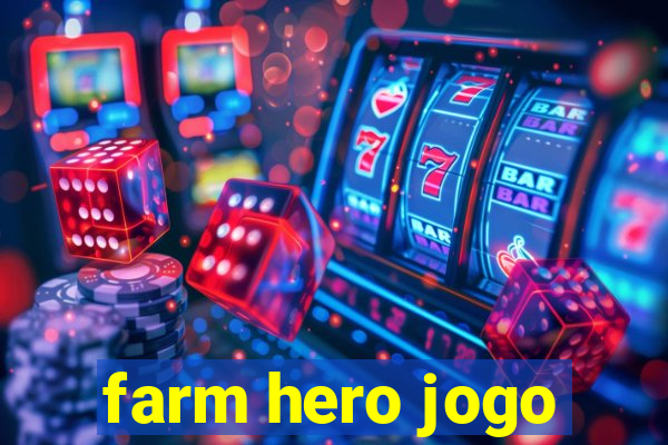 farm hero jogo