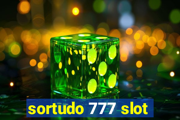 sortudo 777 slot