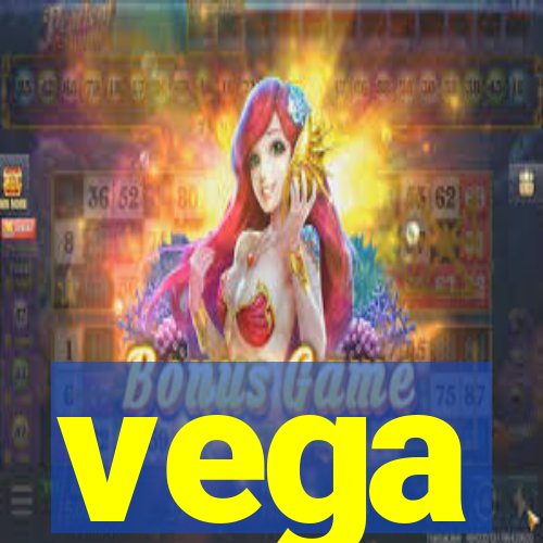 vega