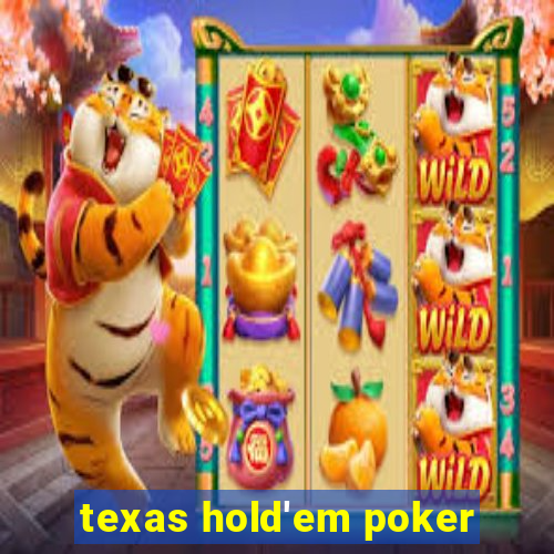 texas hold'em poker