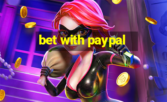 bet with paypal