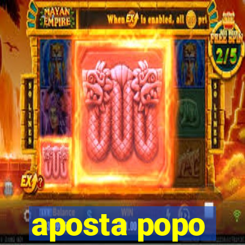 aposta popo