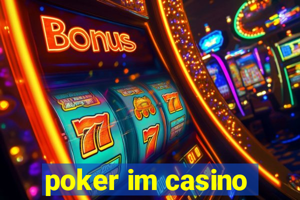 poker im casino