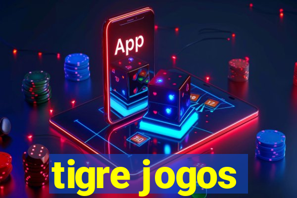 tigre jogos