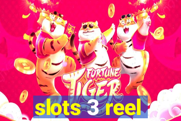 slots 3 reel