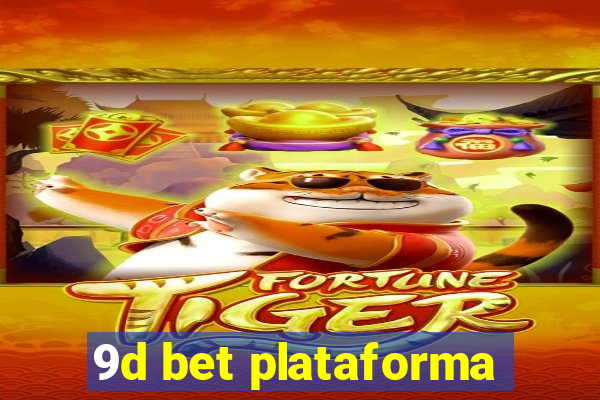 9d bet plataforma