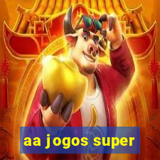 aa jogos super