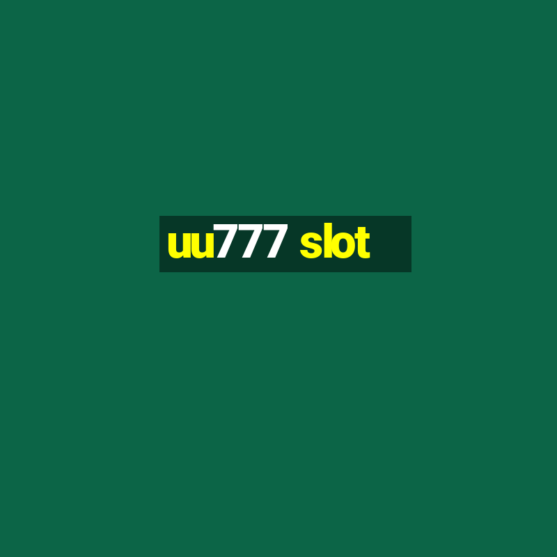 uu777 slot