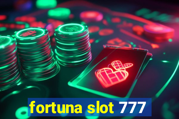 fortuna slot 777