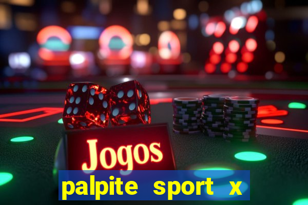 palpite sport x ponte preta