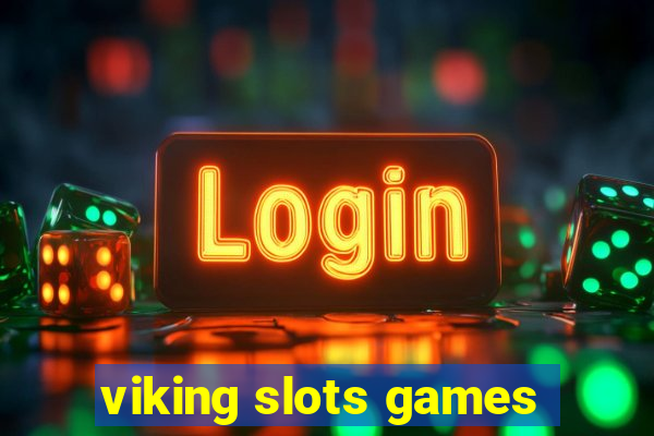 viking slots games