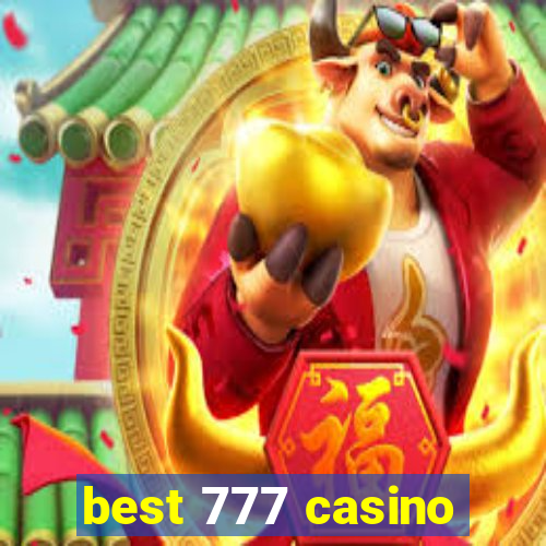 best 777 casino