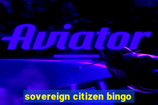 sovereign citizen bingo